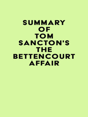 cover image of Summary of Tom Sancton's the Bettencourt Affair